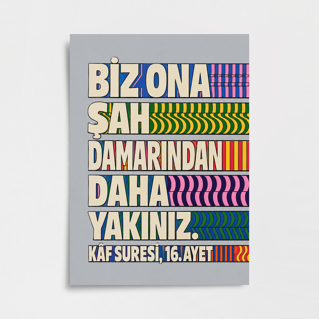 Kâf Suresi 16. Ayet Poster