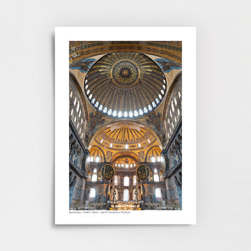 Ayasofya-i Kebîr Câmi-i Şerîfi3 – İstanbul Poster Baskı