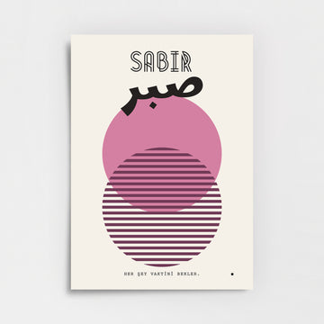 Her Şey Vaktini Bekler – Sabır Poster Baskı