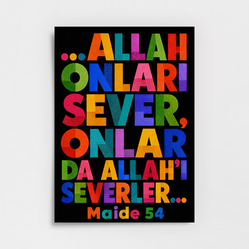 "Allah Onları Sever, Onlar da Allah’ı Severler" Poster Baskı