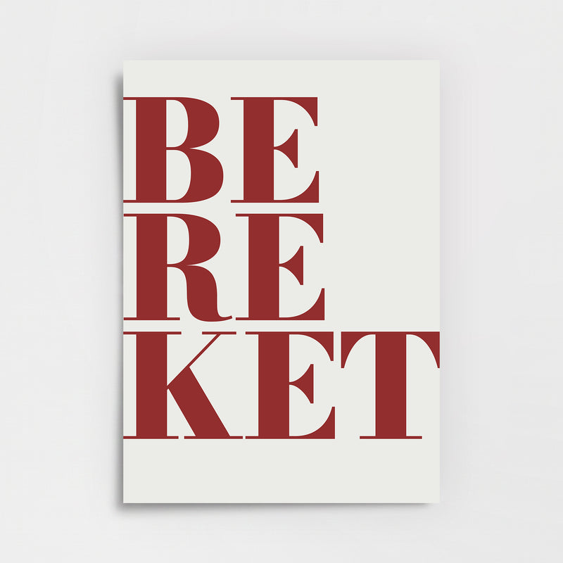 Bir Kelime:"Bereket" Poster Baskı