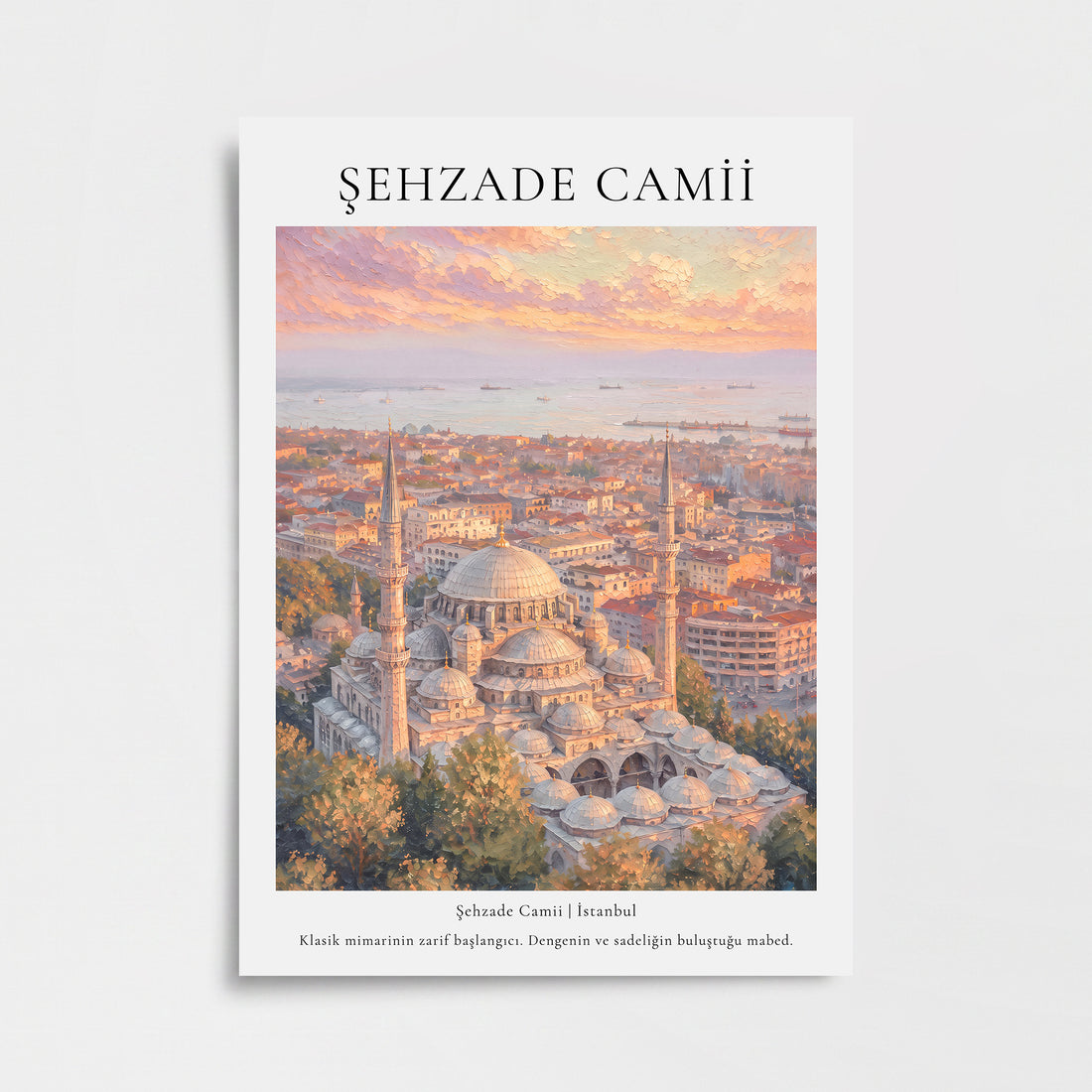 Şehzade Camii İstanbul Mimari Poster