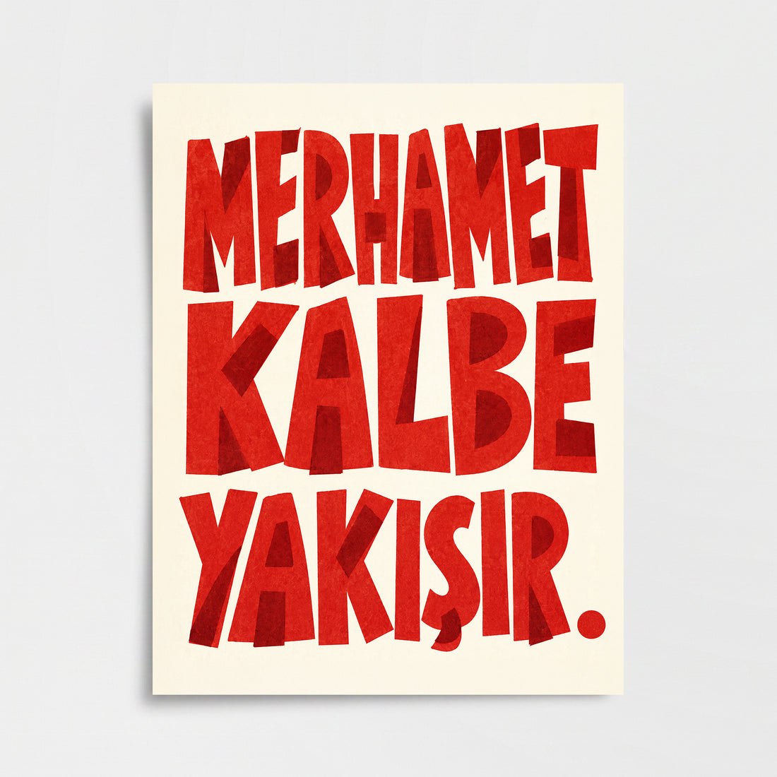 "Merhamet Kalbe Yakışır" Poster