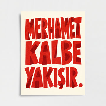 "Merhamet Kalbe Yakışır" Poster