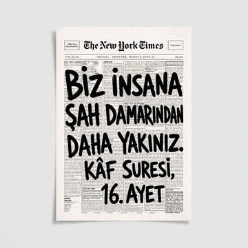 Biz İnsana Şah Damarından Daha Yakınız Poster – Kaf Suresi 16. Ayet Temalı İslami Duvar Posteri