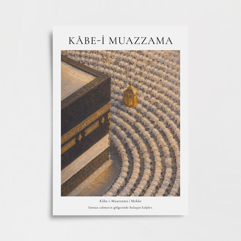 Kâbe-i Muazzama Mekke Poster