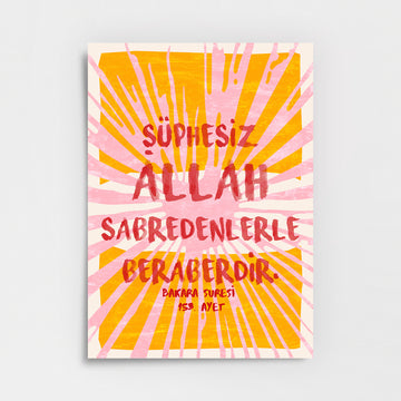 Şüphesiz Allah Sabredenlerle Beraberdir – Bakara 153 Poster Baskı