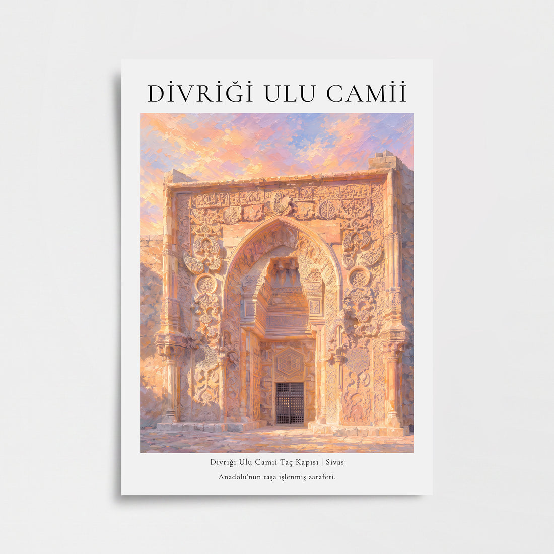 Divriği Ulu Camii Taç Kapısı Mimari Poster