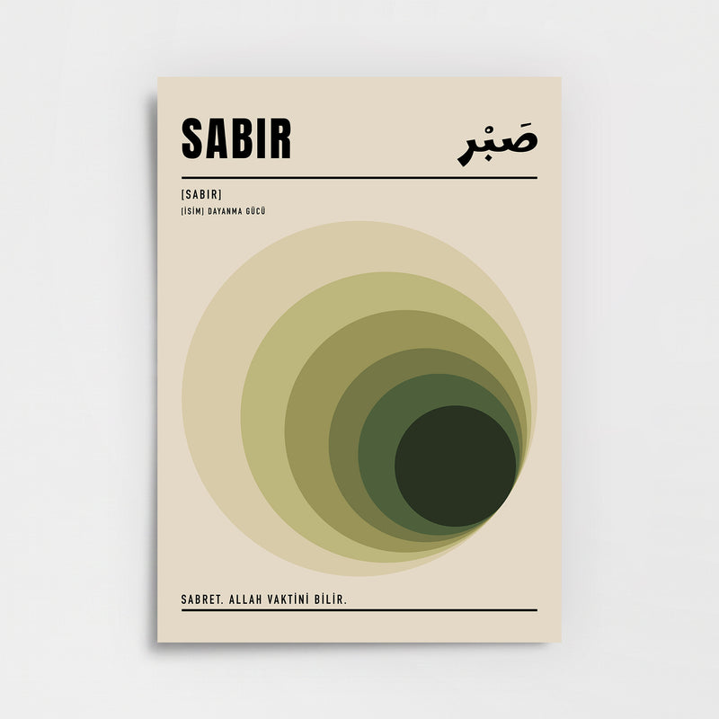 Sabret, Allah Vaktini Bilir Poster Baskı
