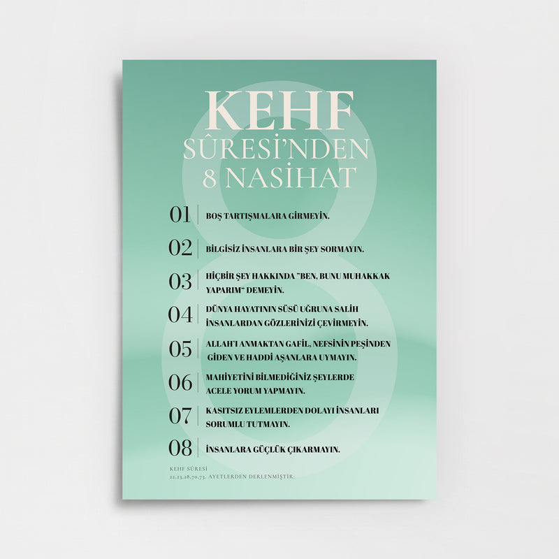 Kehf Sûresi’nden 8 Nasihat Poster Baskı