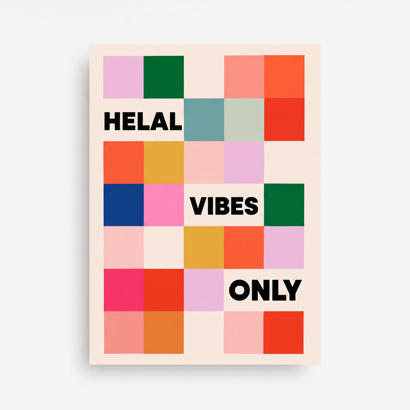 Helal Vibes Only Poster – Renkli Kare Desenli Modern İslami Duvar Posteri