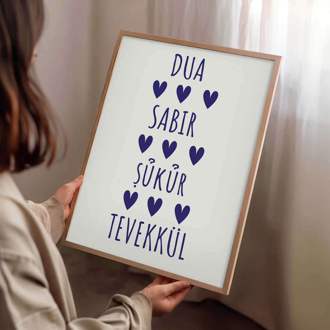 Dua, Sabır, Şükür, Tevekkül Poster Baskı