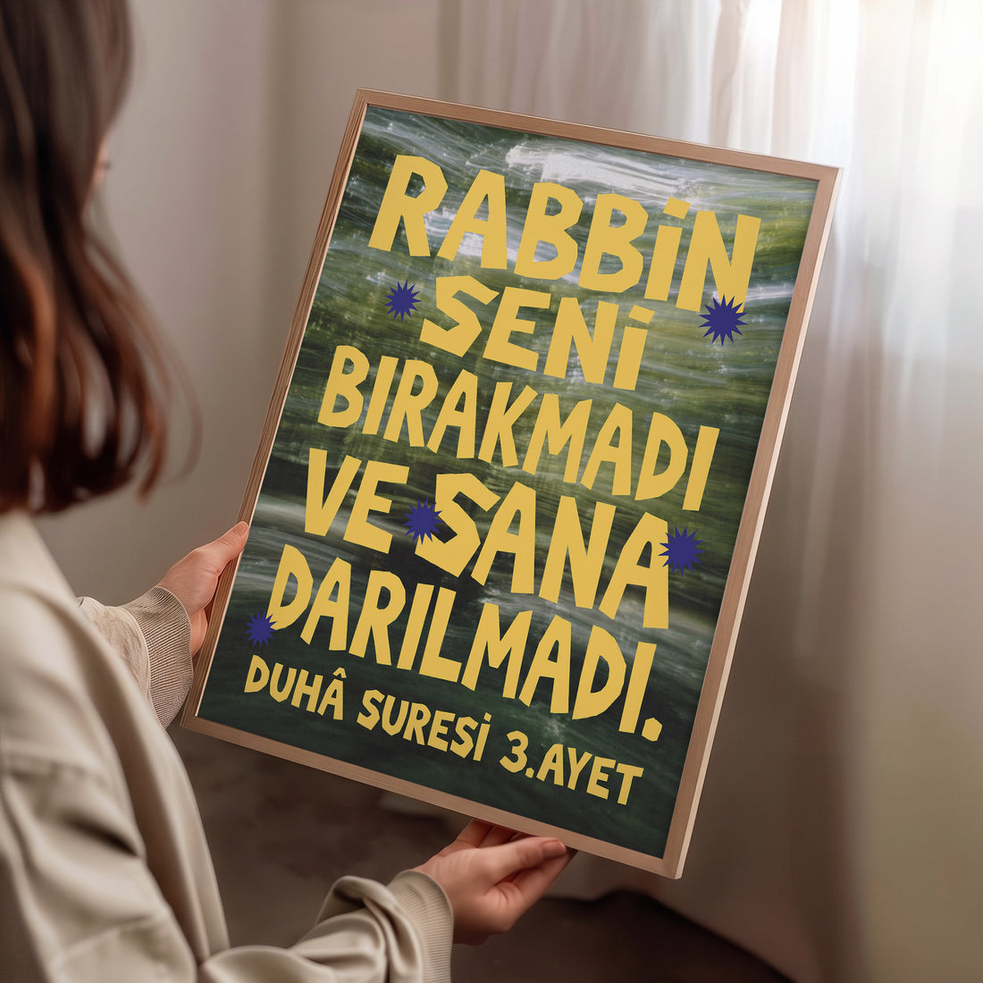 "Rabbin Seni Bırakmadı ve Sana Darılmadı" Poster Baskı