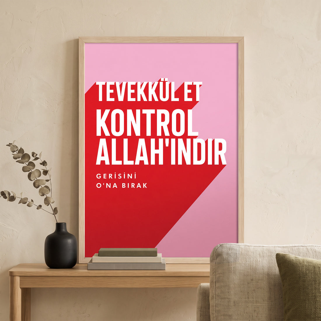 Tevekkül Et Poster