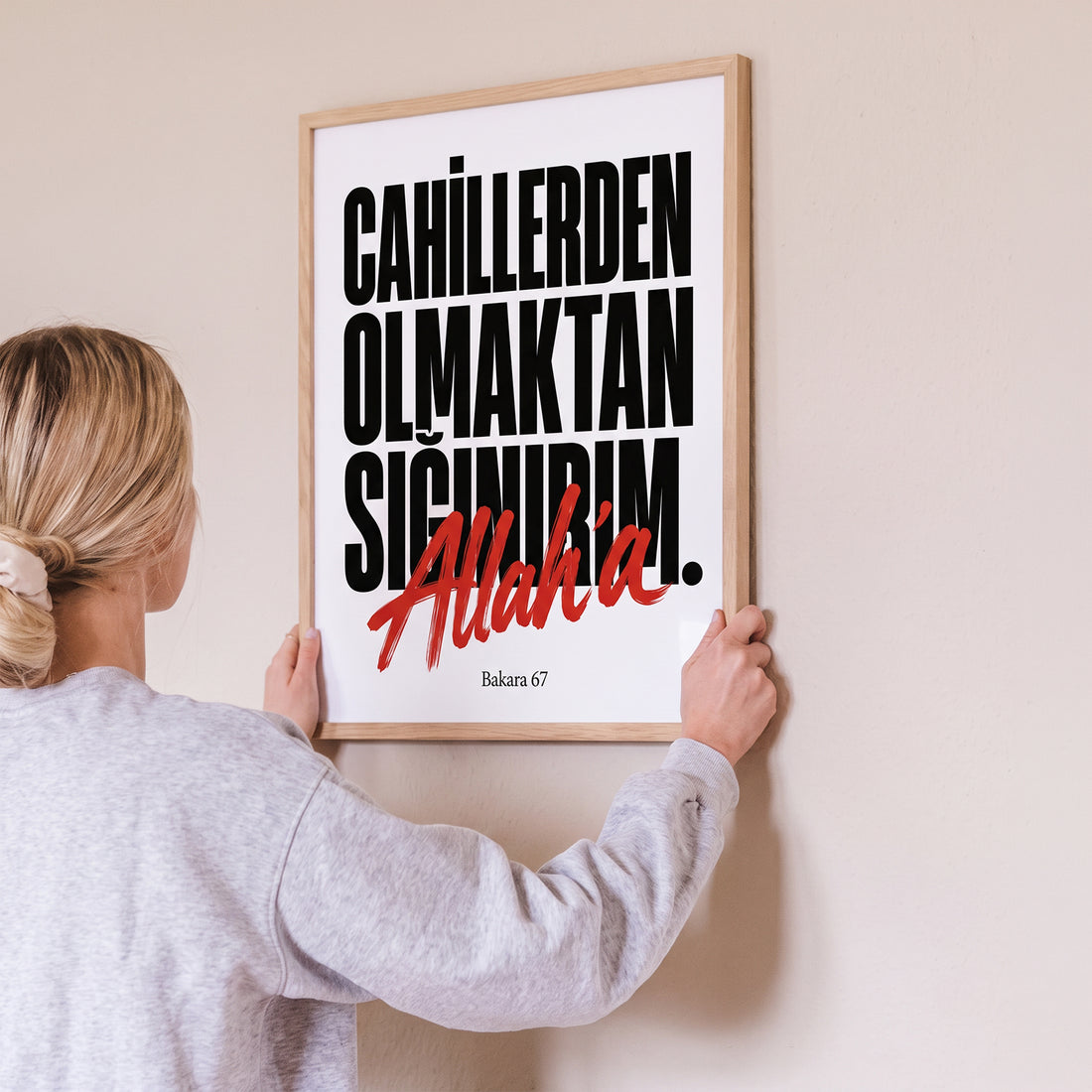 Cahillerden Olmaktan Allah’a Sığınırım Poster – Bakara 67 Ayet Temalı İslami Duvar Dekoru