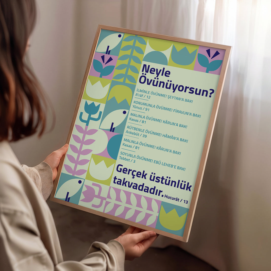 Neyle Övünüyorsun? Gerçek Üstünlük Takvadadır Poster Baskı