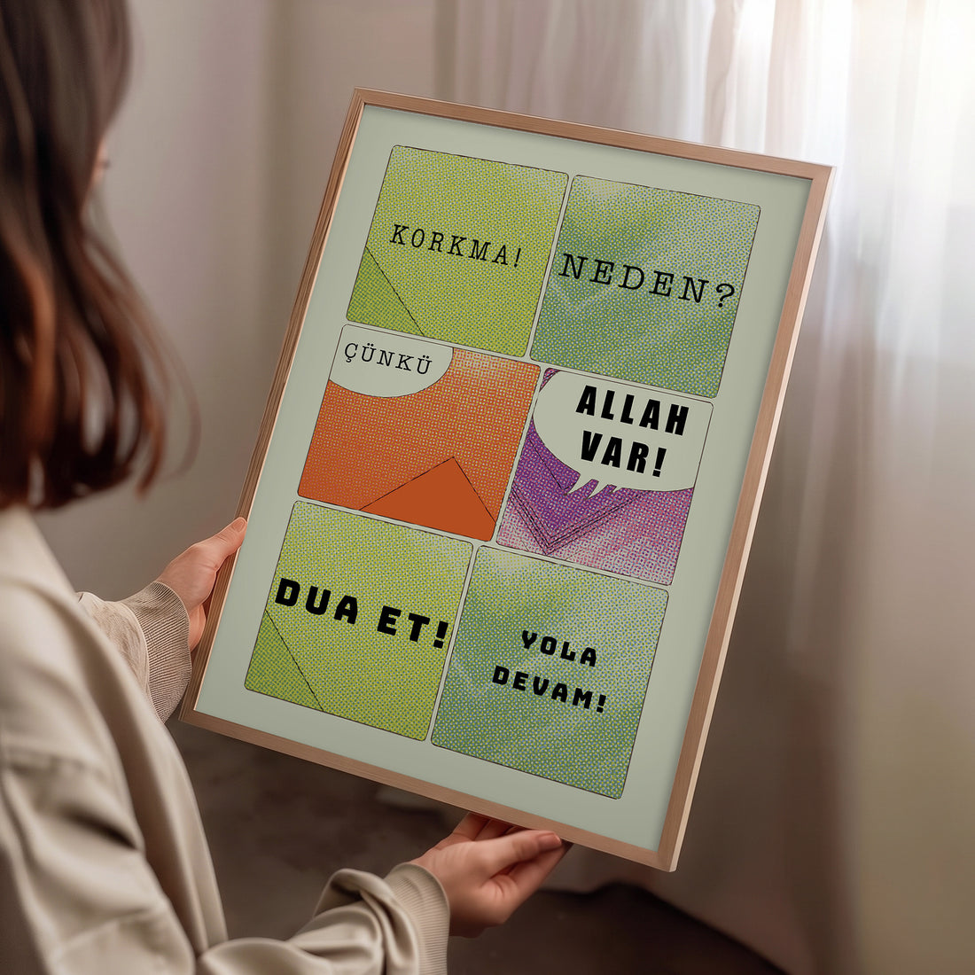 "Korkma! Neden? Çünkü Allah Var!" Poster Baskı