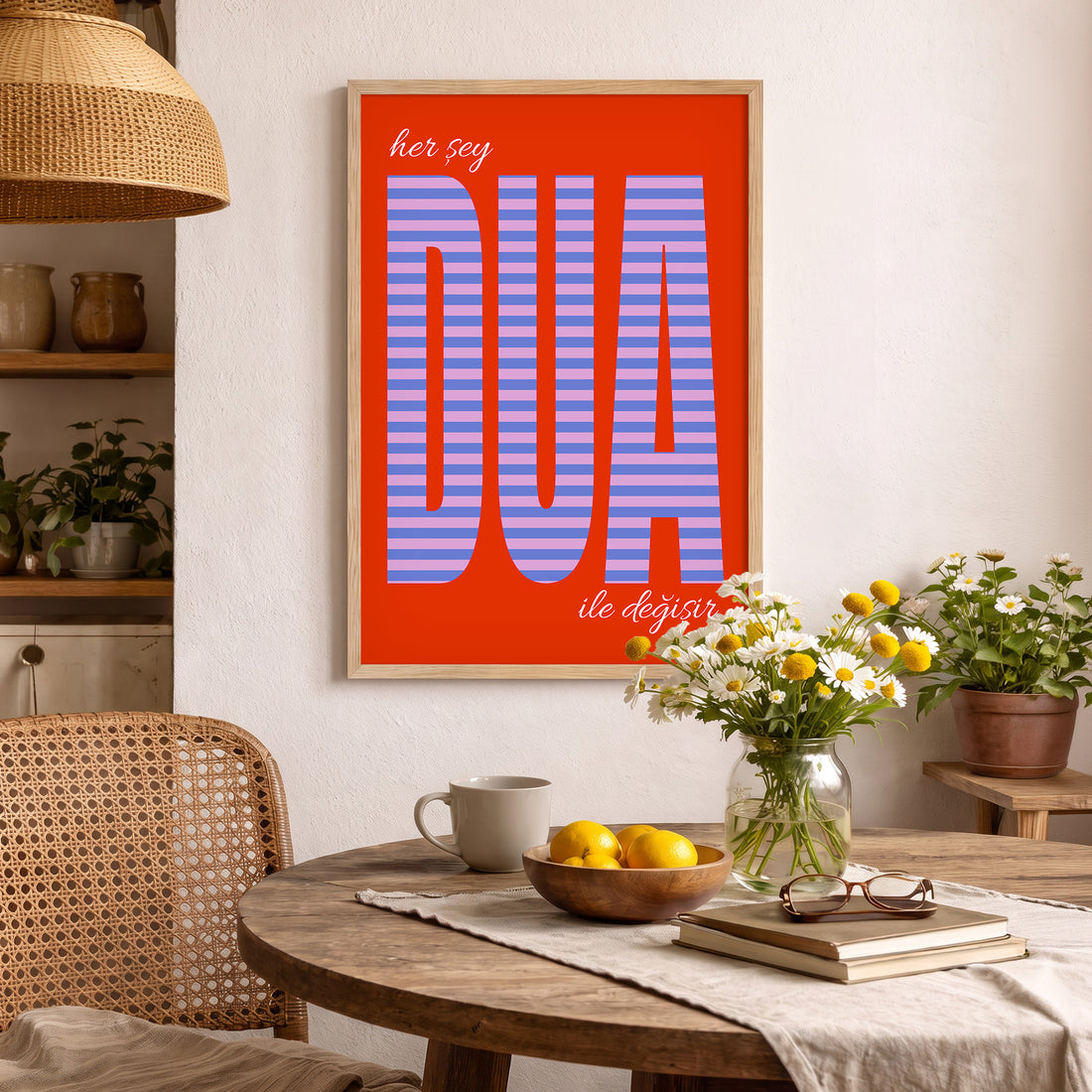 Her Şey Dua ile Değişir Poster Baskı